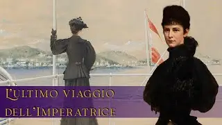 L'ultimo viaggio dell'Imperatrice