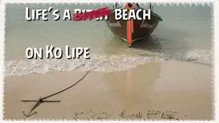 Ko Lipe - life's a beach