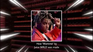 How “Wartime” by Juice WRLD was made (FL Studio Remake) + FLP