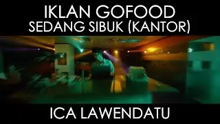 Iklan Gofood - Sedang Sibuk kantor