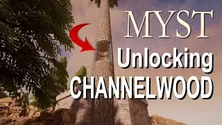 How to Access the Channelwood Age | Myst 2021