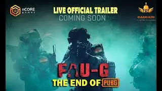 FAU-G OFFICIAL TRAILER nCore Games Production | Releasing in Mid November | CRAZY MODULAR