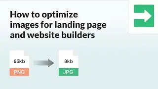How to optimize images for landing page and website builders?