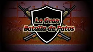 La Gran Batalla De Patos【DuckGame】
