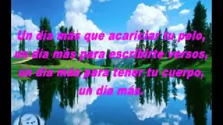 Un día mas - José Luis Perales