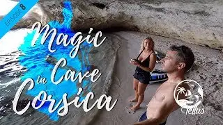 EP8 - We found a magic cave in Corsica while sailing catamaran lagoon 42