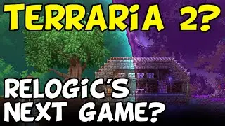 Terraria 2 Chat and ReLogic's Future Plans (Terraria News)