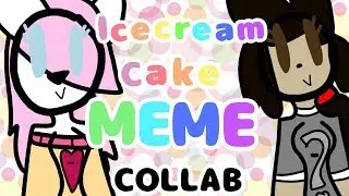 Icecream Cake meme Ft. Caomi Kittens