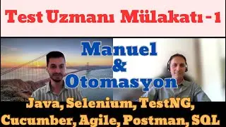 Test Uzmanı Mülakatı - 1