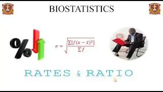 Biostatistics (Rate & Ratio)