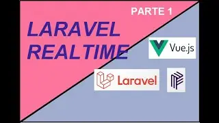 Laravel 7 tiempo real | Conexión Pusher - Vue - Laravel | #1