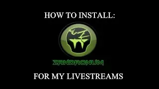Tutorial: How to install Zandronum for my livestreams!