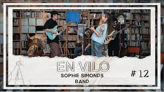 En Vilo con Sophie Simonds Band - #12