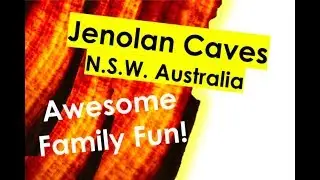 Jenolan Caves | Family Fun for the School Holidays