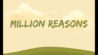 Million Reasons [Lyrics]