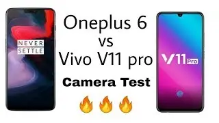 Vivo V11 pro vs Oneplus 6 Camera comparison🔥|| By Techno Hub