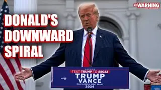 Donald Trump's Downward Spiral