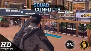 Squad Conflicts Android Gameplay [1080p/60fps]