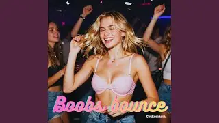 Boobs bounce
