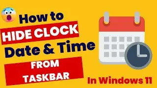 Show or Hide the Date on the Windows 11 Taskbar Clock || No Applications Needed- No Registry Editor