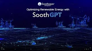 Optimizing Renewable Energy with GenAI | SoothGPT | Soothsayer Analytics