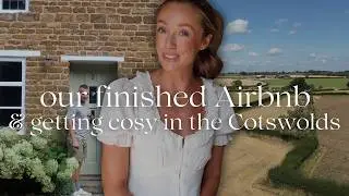 COSY SEASON IN THE COTSWOLDS 🍂 🐻 Our Cottage Renovation is COMPLETE! 🫶🏼 Tour of our new cottage 🤍
