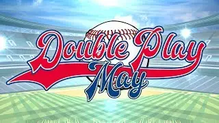Double Play May