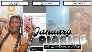 JANUARY DIARIES♡ A Collective vlog |days in my life, Grwm, self care, cooking + MORE!