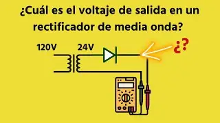 voltaje de salida rectificador de media onda