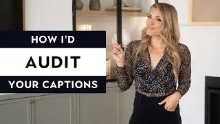 Here's How I'd Audit Your Social Media Captions