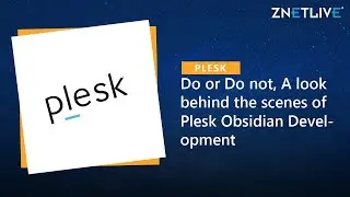 Do or Do not, A look behind the scenes of Plesk Obsidian Development