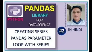 #2 : Pandas For Data Science | Series Parameter | Series Method | Pandas  By nbc