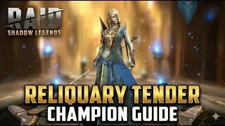 Raid Shadow Legends: Relicary Tender - Champion Guide