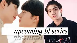 upcoming 🤗 thai  bl series||#thaiblseries #trending #bllove