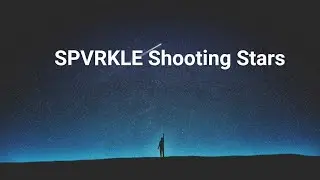 SPVRKLE Shooting Stars(the premiere of the video)