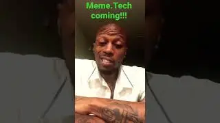 #MemeTech
