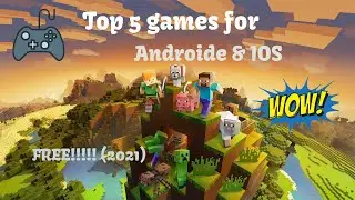 Top Five Android & IOS Games (2021)|| FREE !!!!!