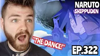 MADARA... WANTS TO DANCE!!! | NARUTO SHIPPUDEN - EPISODES 322 | REACTION