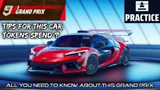Asphalt 9 FRANGIVENTO SORPASSO GT3 Grand Prix Practice Round Touch Drive SHANGHAI PUDONG RISE 1 STAR