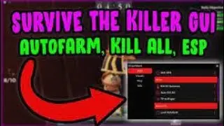 Arceus X | Survive The Killer | Kill All Players OP GUI