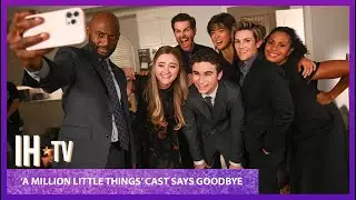 A Million Little Things Series Finale - Farewell Messages From The Cast