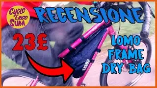 REVIEWING LOMO FRAME DRY BAG FOR BIKEPACKING