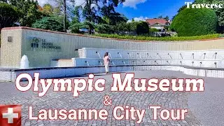 The Olympic Museum | Lausanne Switzerland | Olympic Capital | Lausanne City Tour | Historical Museum