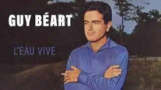 Guy Béart - L'eau vive (Audio Officiel)