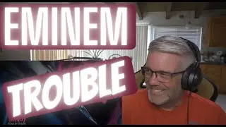 Eminem - Trouble - Reaction - Slim shooting to be cancelled?