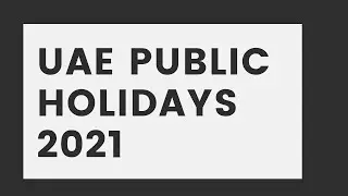 UAE Public Holidays 2021