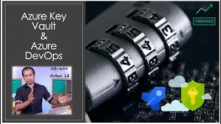 Az400 v13 - Using Azure KeyVault with Azure Pipelines | Microsoft Certification AZ400 | #AzureDevOps