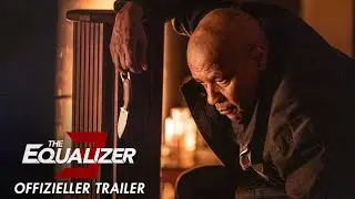 The Equalizer 3 - The Final Chapter - Offizieller Trailer Deutsch (Kinostart 31.8.2023)