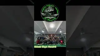 Nasihat Ustadz SInyo Hendrik (Contoh Ciri Orang Berakhlak)