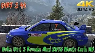 Dirt 3 4k Hulks Dirt 3 Remake Mod 2018 Monte Carlo Remastered HD Graphics Mod Dirt 3 Ep2